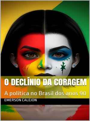 cover image of O Declínio da Coragem